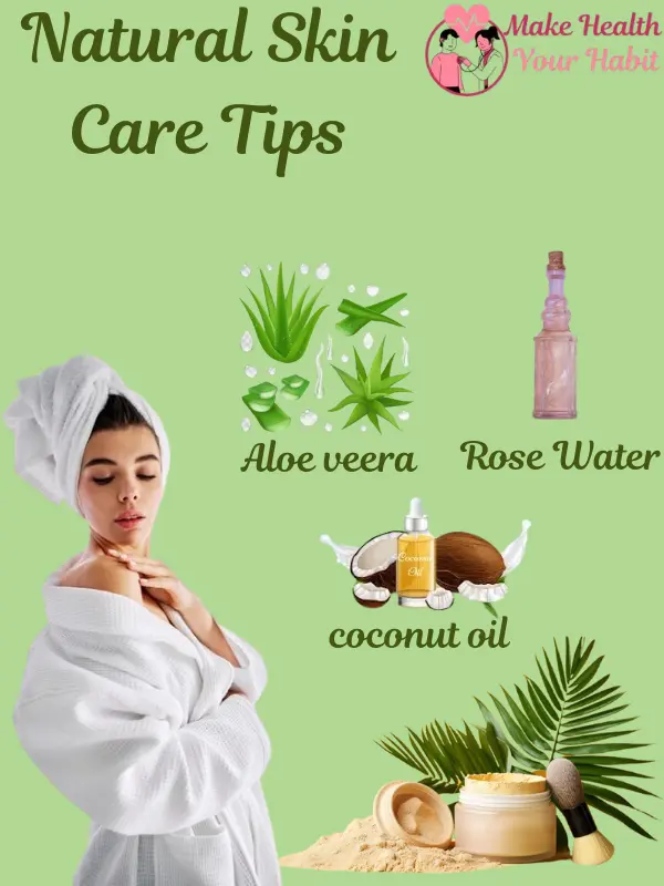 natural skin care tips